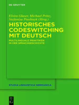 cover image of Historisches Codeswitching mit Deutsch